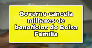 Governo federal cancela benefícios de 422 mil pessoas