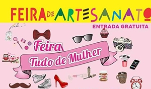 Feira do Mercado Tudo de Mulher acontece neste domingo em BH