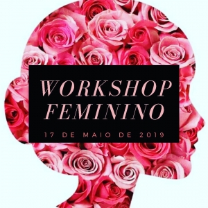 1º Workshop Feminino acontece em Belo Horizonte