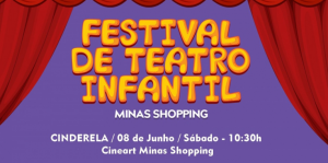 Sala de cinema do Minas Shopping será palco do espetáculo infantil “Cinderela”