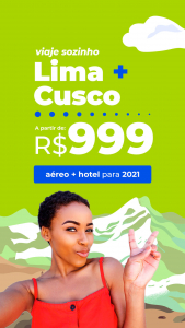 Pacote Lima + Cusco R$ 999,00 para 2021 (Aéreo + Hotel c/ Café da Manhã + Taxa Grátis)