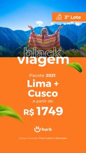 Pacote Lima + Cusco – Segundo Semestre 2021 (Aéreo + Hotel + Café da Manhã)