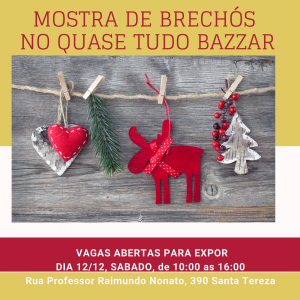 Mostra de Brechós no Quase Tudo Bazzar