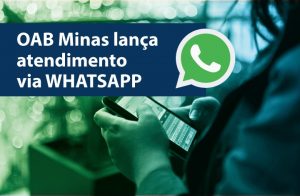 OAB-MG lança atendimento pelo WhatsApp