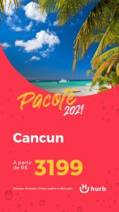 Pacote Cancún Aéreo + Resort All Inclusive R$ 3.490,00 para 2021 (Aéreo + Hotel + All Inclusive + Taxa Grátis)