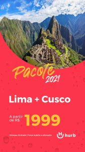 Pacote Lima + Cusco R$ 1.999,00 para Segundo Semestre 2021 (Aéreo + Hotel + Café da Manhã)