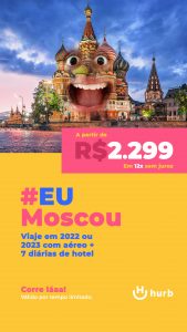 Pacote Moscou podendo escolher entre as datas de 2022 e 2023 por R$ 2.299 com Aéreo + Hospedagem