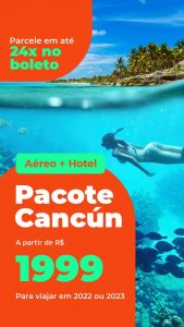 Pacote Cancún R$ 1999,00 para Viajar em 2022 ou 2023 (Aéreo + Hotel + Café da Manhã)