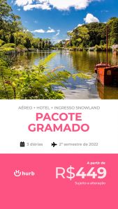 Pacote Gramado + Snowland = R$ 449 para viajar no Segundo Semestre 2022 (Aéreo + Hospedagem com Café da Manhã + Ingresso)