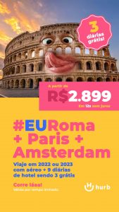 Pacote de Viagem para Roma + Paris + Amsterdam com Diárias Grátis R$ 2899,00 você escolhe entre 2022 e 2023 com Aéreo + 6 Diárias Inclusas + 3 Diárias GRÁTIS