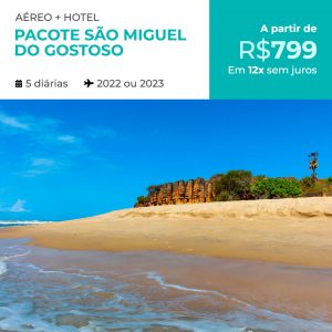 Pacote São Miguel do Gostoso – 2022 e 2023 por apenas R$ 799,00 com Aéreo + Hospedagem com Café da Manhã