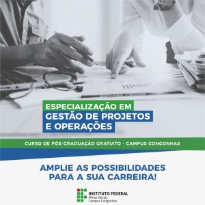 IFMG abre vagas para pós-graduação gratuita em Gestão de Projetos e Operações no Campus Congonhas