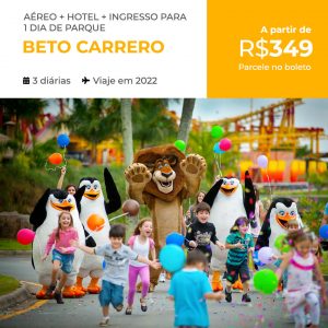 Pacote de Viagem Beto Carrero World por 349 reais em 2022 com Aéreo + Hospedagem com Café da Manhã + Ingresso