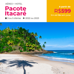 Pacote de Viagem Itacaré – 2022 e 2023 por um valor de 599 reais com Aéreo + Hospedagem + Café da Manhã