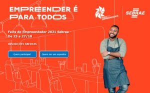 Sebrae abre inscrições para expositores da Feira do Empreendedor Digital 2021