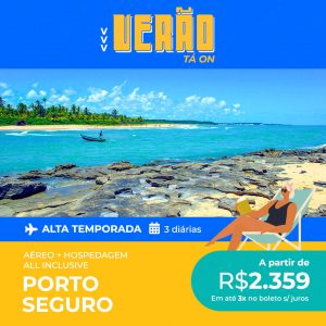 Pacote de Viagem Porto Seguro – All Inclusive – Verão 2021/2022 a partir de 2359 reais com Aéreo + Hospedagem All Inclusive