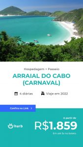 Pacote de Viagem – Arraial do Cabo – Carnaval 2022 a partir de 1859 reais Hospedagem com Café da Manhã + Passeio + Transfer Opcional