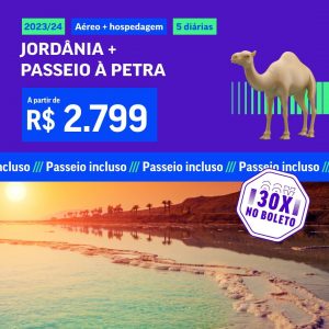 Pacote de Viagem – Jordânia (Amã + Petra) – 2023 e 2024 a partir de 2799 reais com Aéreo + Hospedagem + Passeio