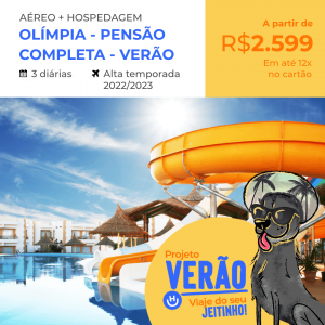 Pacote de Viagem com Aéreo – Olímpia com Pensão Completa – R$ 2599,00 reais com Aéreo + Hospedagem + Pensão Completa