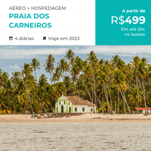 Pacote de Viagem – Praia dos Carneiros – 2023 a partir de 499 reais com Aéreo + Hospedagem