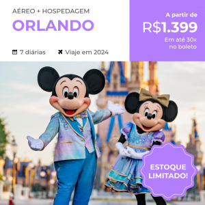 Pacote de Viagem – Orlando – 2024 – R$ 1.399,00 aéreo + hospedagem