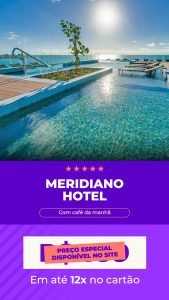 Meridiano Hotel diárias a partir de R$ 326,00 reais