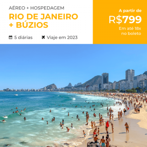 Pacote de Viagem – Rio de Janeiro + Búzios – 2023 – a partir de R$ 799,00