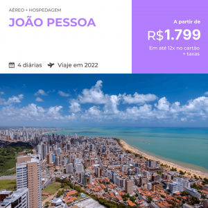 João Pessoa, PB Pacote de Viagem – João Pessoa – Viaje em 2022 – Mês Garantido – a partir de R$1799