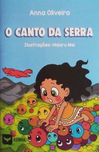 Livro “O Canto da Serra” transmite às crianças a importância de respeitar o meio ambiente