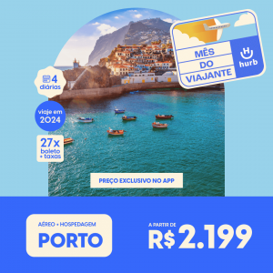 Pacote de Viagem – Porto (Portugal) – 2024 – a partir de R$2749