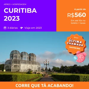 Pacote de Viagem – Curitiba – 2023