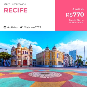 Pacote de Viagem – Recife – 2024