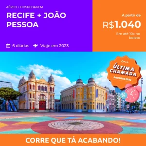 Pacote de Viagem – Recife + João Pessoa – 2023