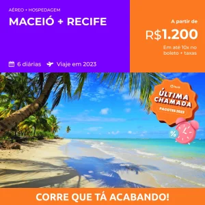 Pacote de Viagem – Maceió + Recife – 2023