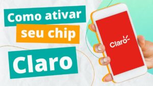 Como Cadastrar e Ativar o CHIP na CLARO