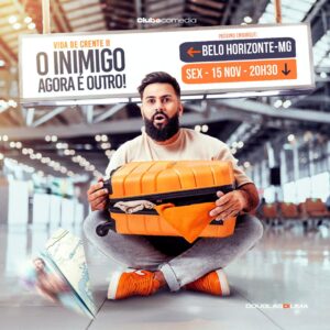 DOUGLAS DI LIMA EM BELO HORIZONTE – VIDA DE CRENTE II